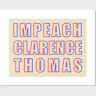 IMPEACH CLARENCE THOMAS (gradient) Posters and Art